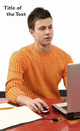 The phrase Title of the Text appears on a photograph of a student working on a computer.