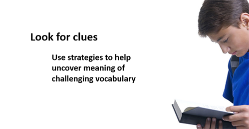 boy looking down reading; look for clues; use strategies to help uncover meaning of challenging vocabulary